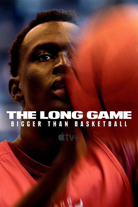 the long game bigger than basketball gratuit